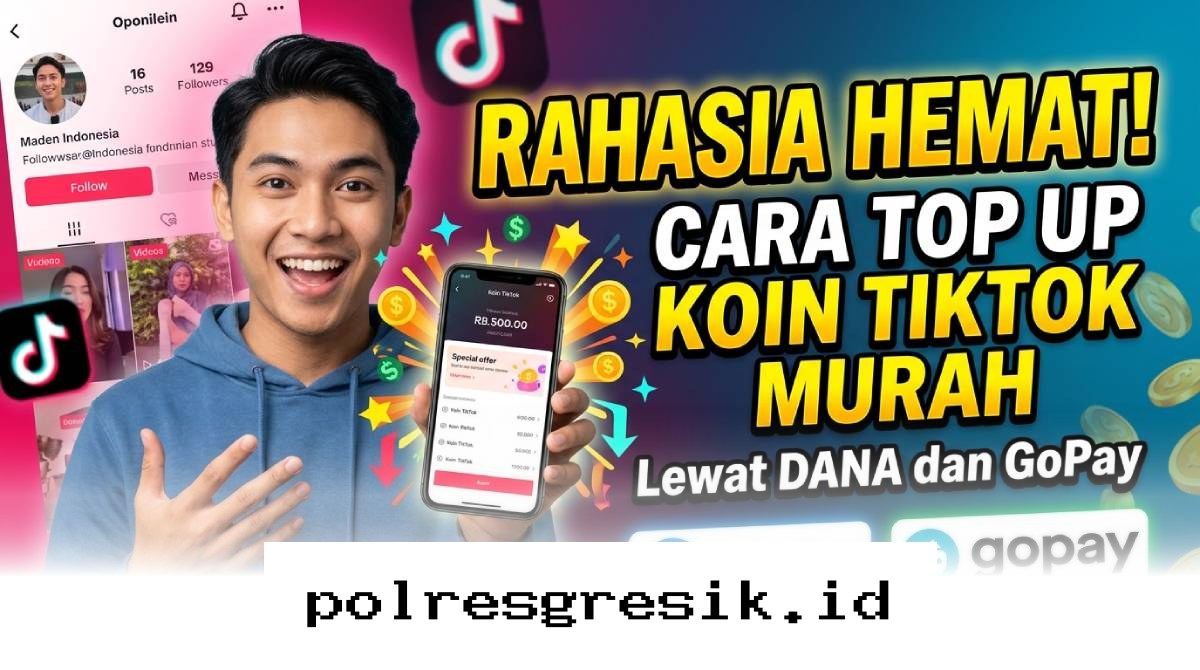 Bikin Koin TikTok Jadi Lebih Murah Pakai DANA dan GoPay, Simak Trik Hematnya di Sini!