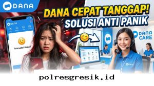 Cara Ampuh Hubungi Layanan Pelanggan DANA Saat Darurat agar Masalah Cepat Tuntas di 2026