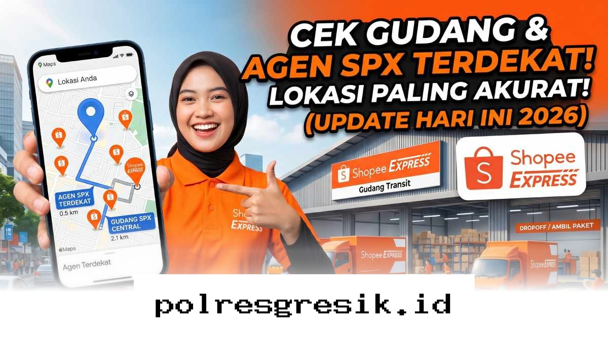 Cara Cepat Menemukan Lokasi Agen Shopee Express Terdekat dengan Akurat di Tahun 2026