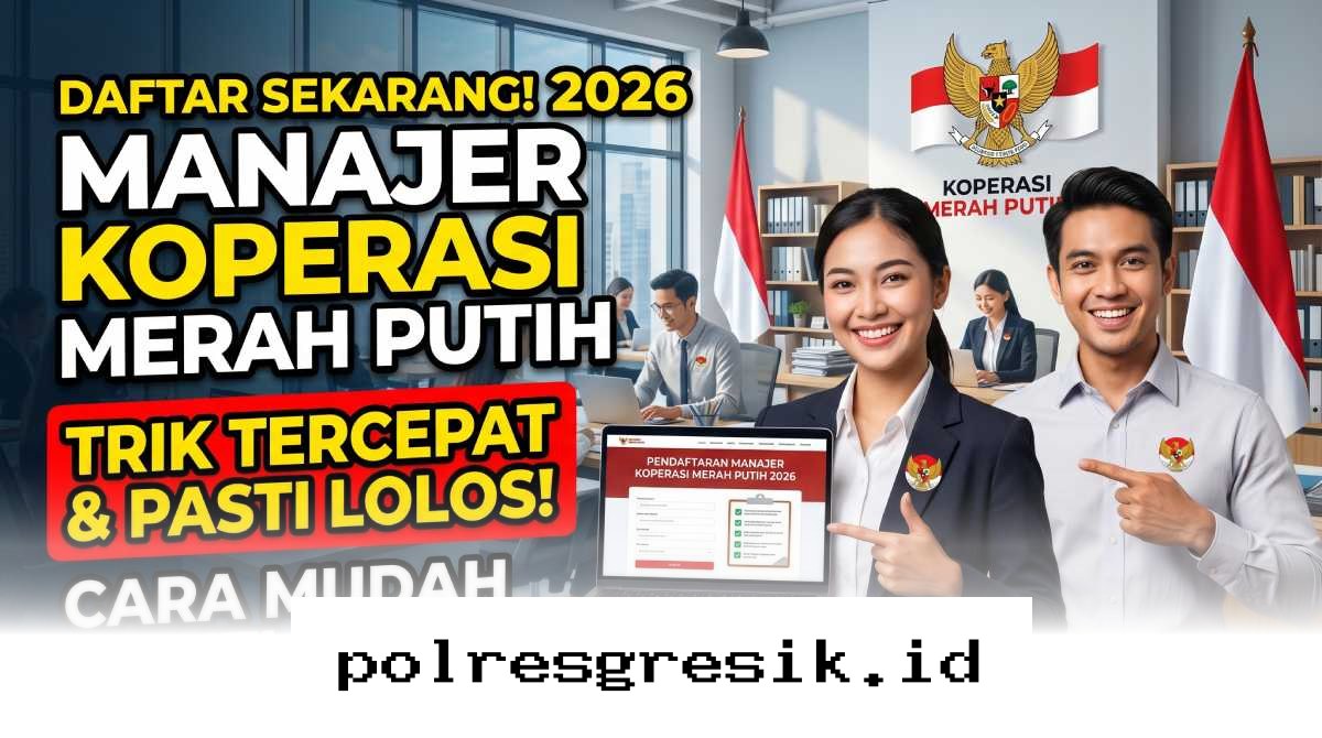 Cara Daftar Manajer Koperasi Merah Putih 2026 Paling Cepat & Anti Gagal