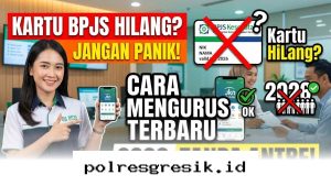 Cara Praktis Mengurus Kartu BPJS Kesehatan yang Hilang Secara Online di Tahun 2026!