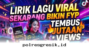 Daftar Lagu Viral 2026 yang Dijamin Bikin Konten Kamu Masuk FYP dan Banjir Penonton!