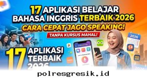 Jago Bahasa Inggris Tanpa Kursus Mahal dengan 17 Aplikasi Belajar Paling Efektif di 2026!