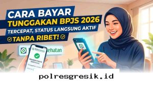 Langkah Mudah Melunasi Tunggakan BPJS 2026 Agar Kartu Kembali Aktif Seketika