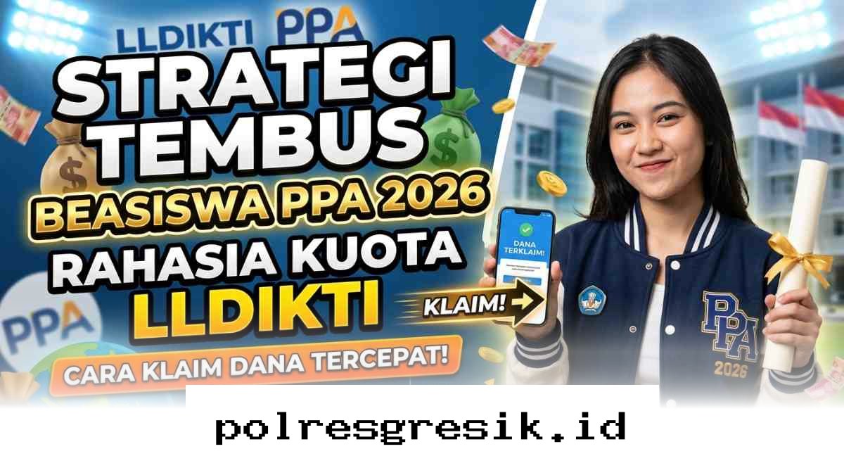 Lolos Beasiswa PPA 2026 Lebih Cepat dengan Trik Jitu Kuota LLDIKTI!