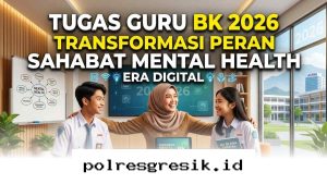 Menjadi Teman Curhat Digital, Rahasia Guru BK Mengawal Kesehatan Mental Siswa di Tahun 2026!
