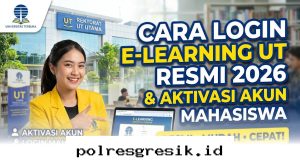 Panduan Lengkap Aktivasi dan Akses Masuk Akun Elearning UT 2026 bagi Mahasiswa Baru