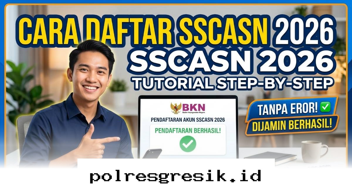 Panduan Lengkap Daftar Akun SSCASN 2026 agar Lolos Tanpa Kendala!