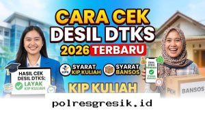 Panduan Lengkap Mengetahui Status Desil DTKS 2026 agar Lolos KIP Kuliah dan Bansos!