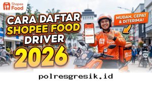 Panduan Lolos Seleksi Driver Shopee Food 2026 dan Trik Jitunya agar Cepat Diterima!
