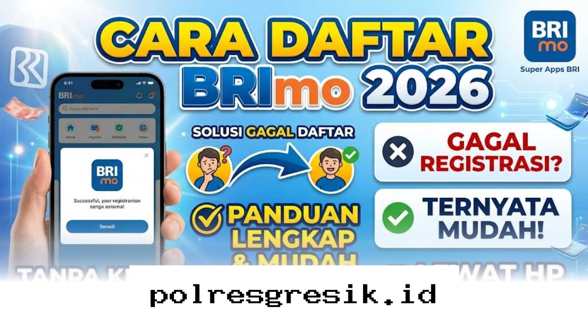 Panduan Praktis Daftar BRImo 2026 dari HP dan Cara Cepat Mengatasi Kendala Registrasi