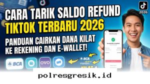 Panduan Praktis Mencairkan Uang Refund TikTok ke Rekening dan Dompet Digital dengan Cepat
