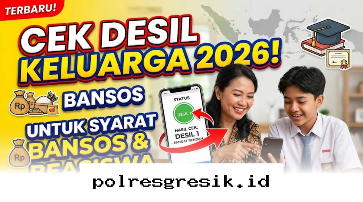Panduan Praktis Mengetahui Status Desil Keluarga 2026 agar Lolos Seleksi Bansos dan Beasiswa!