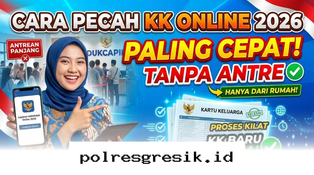 Panduan Praktis Pecah KK Secara Online Tanpa Perlu Datang ke Kantor Dukcapil di Tahun 2026