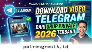 Rahasia Menyimpan Video dari Grup Telegram Privat Tanpa Ketahuan Pemiliknya di Tahun 2026