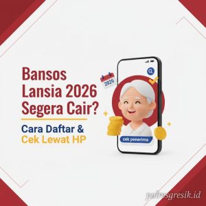 Thumbnail: Bansos Lansia 2026 Segera Cair? Begini Cara Daftar dan Cek Penerimanya Lewat HP