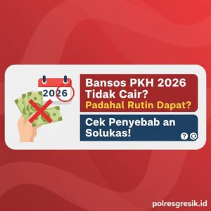 Thumbnail: Bansos PKH 2026 Tidak Cair Padahal Rutin Dapat? Cek Penyebab dan Solusinya!