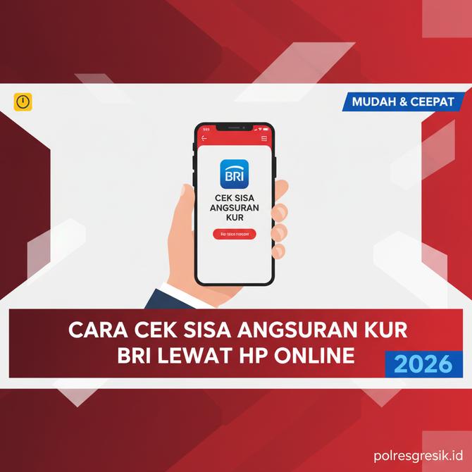Thumbnail: Cara Cek Sisa Angsuran KUR BRI Lewat HP Secara Online 2026