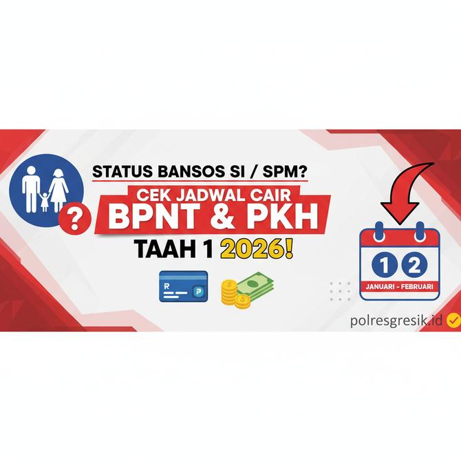 Thumbnail: Status Bansos SI atau SPM? Cek Jadwal Cair BPNT dan PKH Tahap 1 2026!