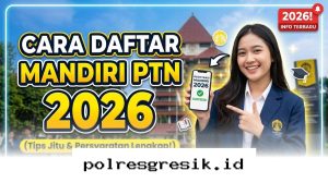 Trik Jitu Lolos Seleksi Mandiri PTN 2026 yang Wajib Kamu Tahu agar Tidak Gagal Lagi!